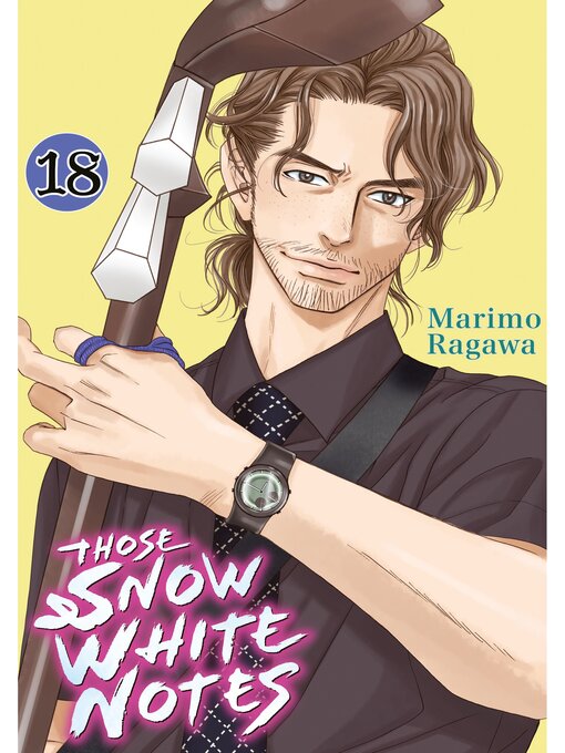 Title details for Those Snow White Notes, Volume 18 by Marimo Ragawa - Available